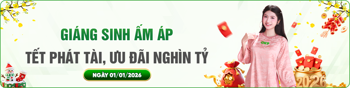 GIÁNG SINH ẤM ÁP TẾT PHÁT TÀI, ƯU ĐÃI NGHÌN TỶ